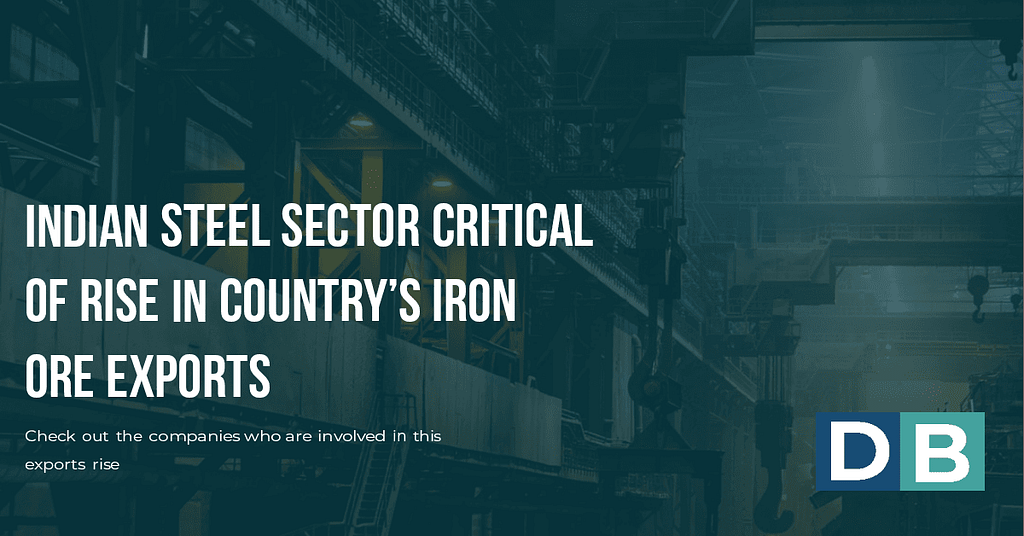 Indian steel sector critical of rise in country’s iron ore exports