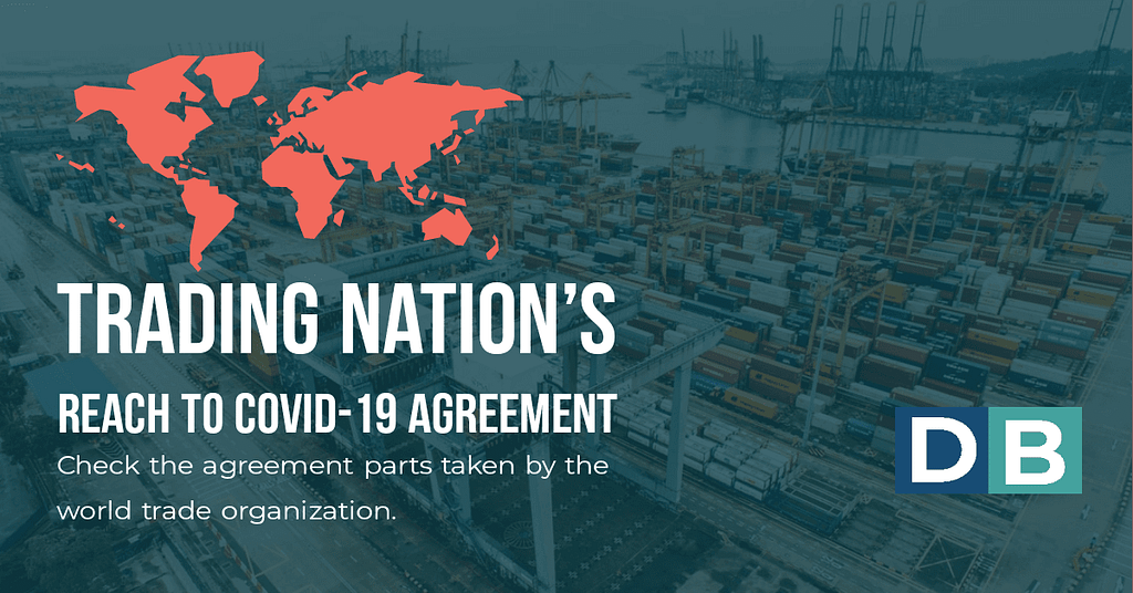 Trading nations reach COVID-19 agreement